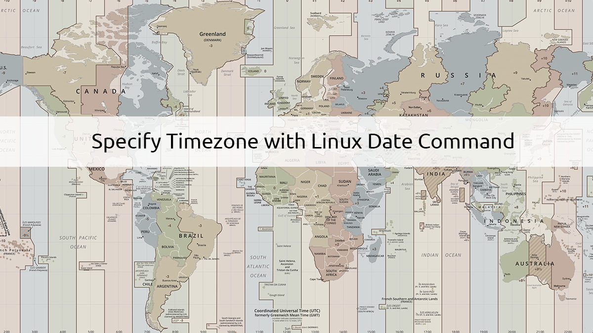 Specify The Timezone With Linux Date Command Putorius